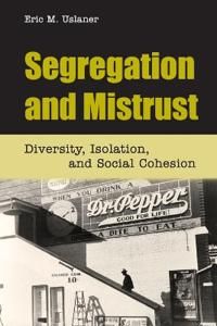 Segregation and Mistrust | 0:e upplagan