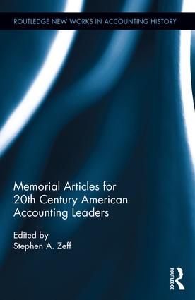 Memorial Articles for 20th Century American Accounting Leaders | 1:a upplagan