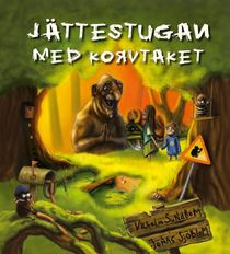 Jättestugan med korvtaket