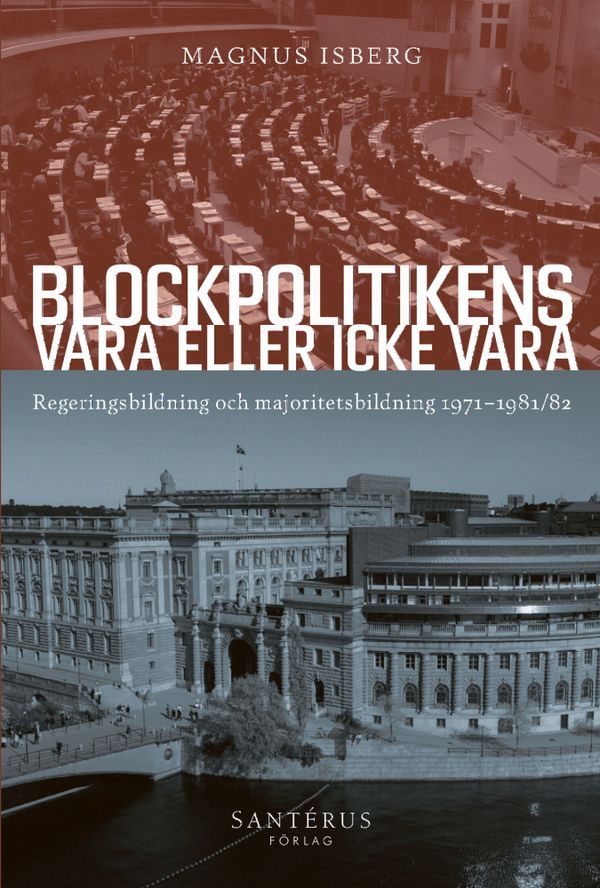 Blockpolitikens vara eller inte vara | 1:a upplagan
