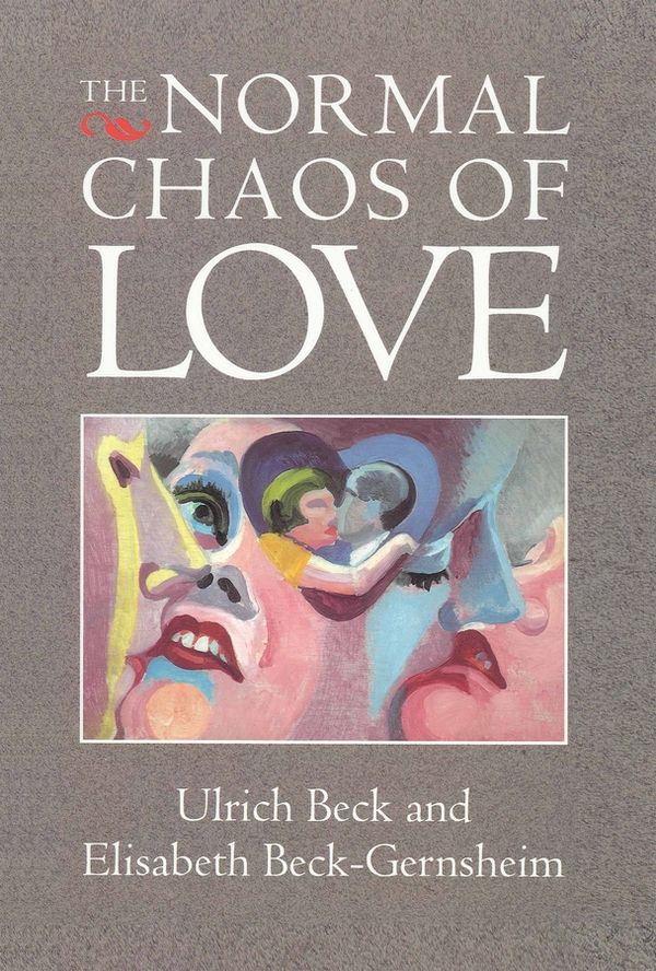 The Normal Chaos of Love | 1:a upplagan