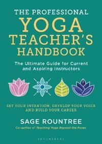 The Professional Yoga Teacher's Handbook | 0:e upplagan