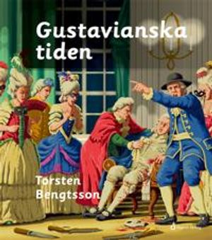 Gustavianska tiden | 1:a upplagan