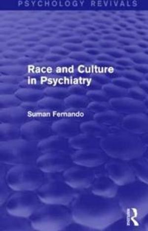 Race and Culture in Psychiatry | 1:a upplagan