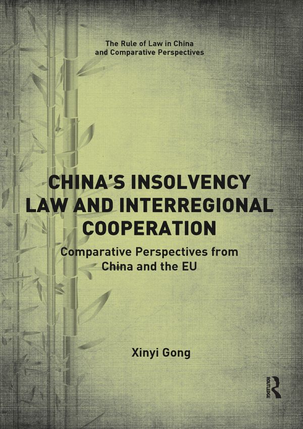 China’s Insolvency Law and Interregional Cooperation | 1:a upplagan