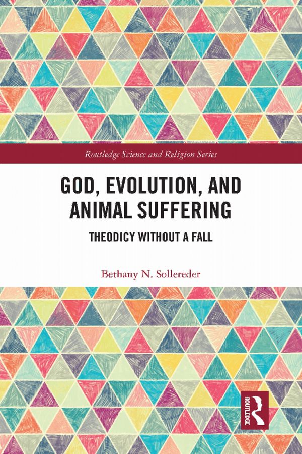 God, Evolution, and Animal Suffering | 1:a upplagan