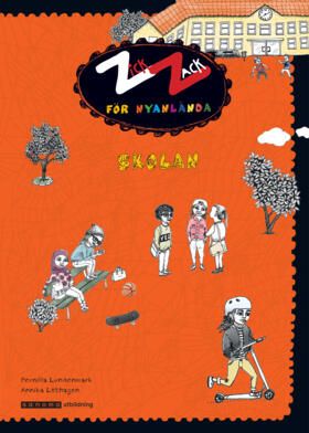 Zick Zack för nyanlända - Skolan | 0:e upplagan