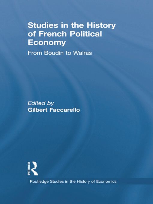 Studies in the History of French Political Economy | 1:a upplagan