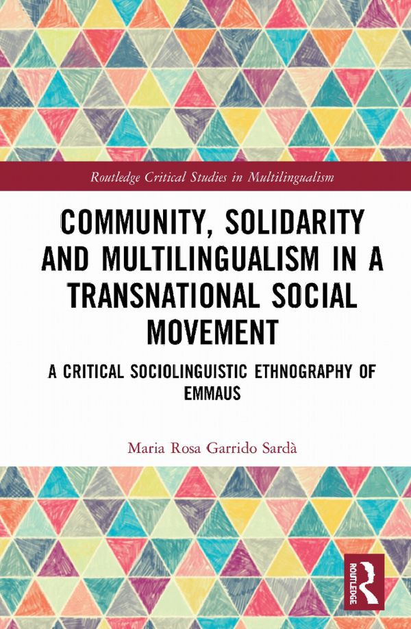 Community, Solidarity and Multilingualism in a Transnational Social Movement | 1:a upplagan