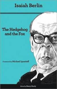 The Hedgehog and the Fox: An Essay on Tolstoy's View of History (Second Edition) | 0:e upplagan
