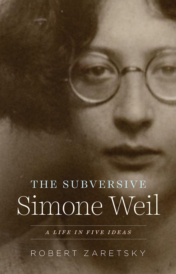 The Subversive Simone Weil | 0:e upplagan