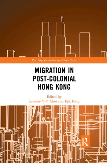 Migration in Post-Colonial Hong Kong | 1:a upplagan