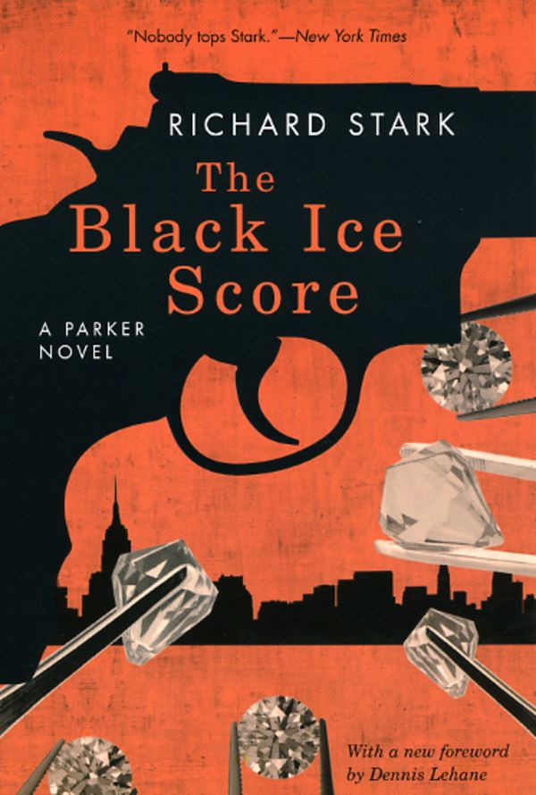 The Black Ice Score – A Parker Novel | 0:e upplagan