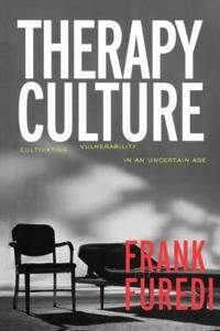 Therapy culture - cultivating vulnerability in an uncertain age