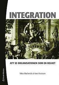 Integration: att se organisationen som en helhet