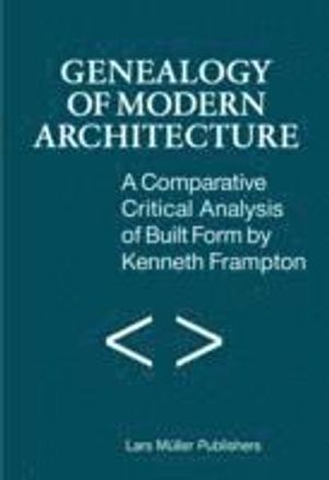 A Comparative Critical Analysis of Built Form