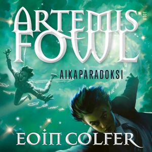 Artemis Fowl: Aikaparadoksi | 1:a upplagan