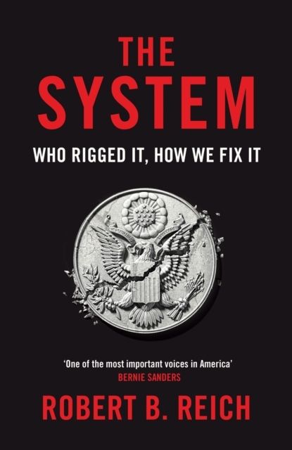 System: Who Rigged It, How We Fix It | 0:e upplagan