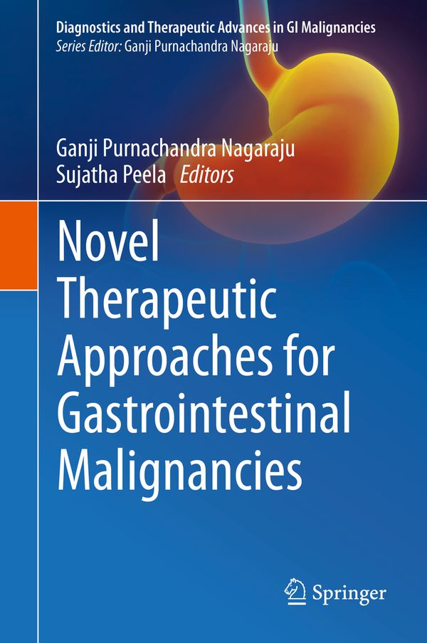 Novel therapeutic approaches for gastrointestinal malignancies | 1:a upplagan