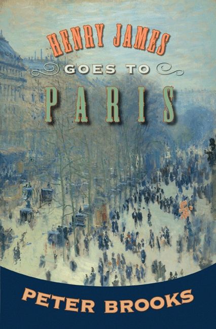 Henry James Goes to Paris | 0:e upplagan