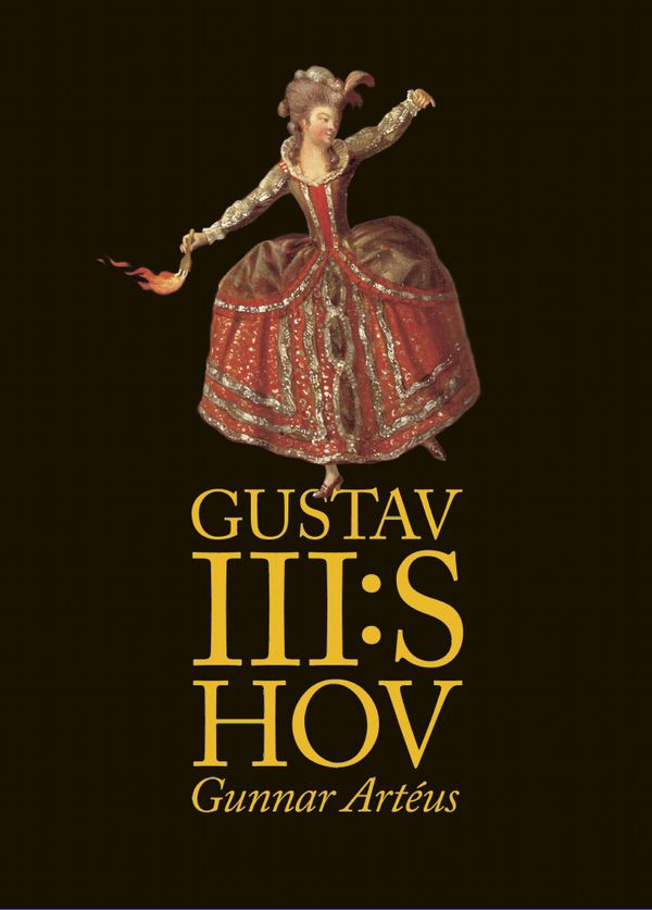 Gustav III:s hov | 1:a upplagan