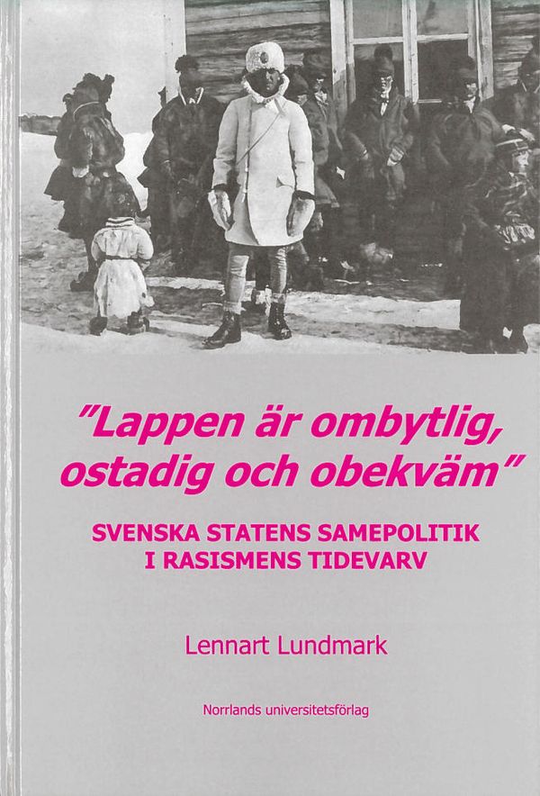 "Lappen är ombytlig, ostadig och obekväm" | 0:e upplagan