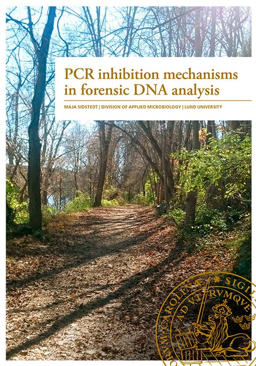 PCR inhibition mechanisms in forensic DNA analysis | 0:e upplagan
