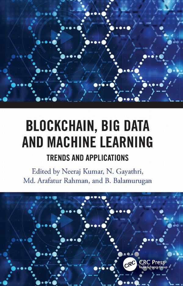 Blockchain, Big Data and Machine Learning | 1:a upplagan