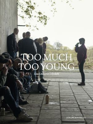 Too much too young | 1:a upplagan