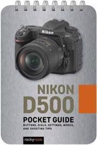 Nikon D500: Pocket Guide | 0:e upplagan