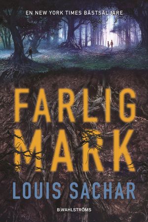 Farlig mark | 1:a upplagan