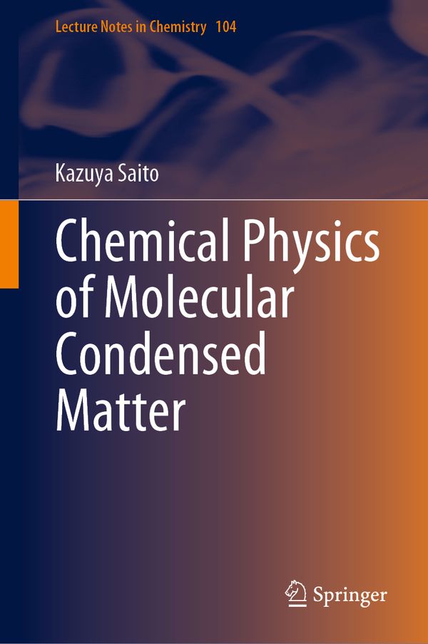 Chemical Physics of Molecular Condensed Matter | 1:a upplagan