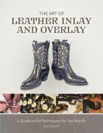 Art of leather inlay and overlay - a guide to the techniques for top result