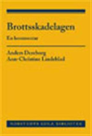 Brottsskadelagen : en kommentar | 1:a upplagan