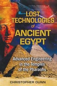 Lost Technologies of Ancient Egypt | 0:e upplagan