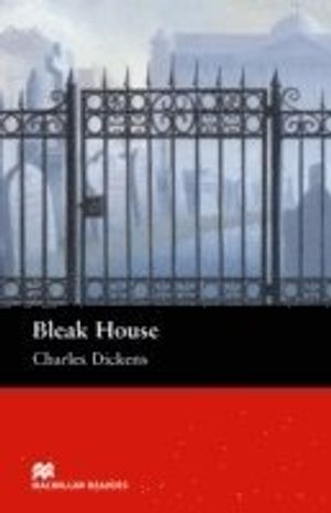 Bleak house - upper intermediate reader