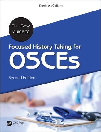 Easy guide to focused history taking for osces, second edition | 2:a upplagan
