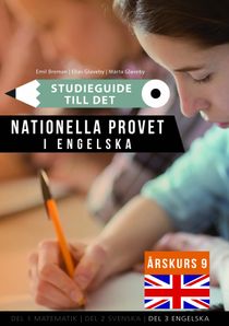 Den kompletta guiden till de nationella proven i årskurs 9 - Engelska