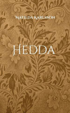 Hedda : Amalias mysterium | 1:a upplagan