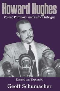 Howard Hughes - Schumacher Geof