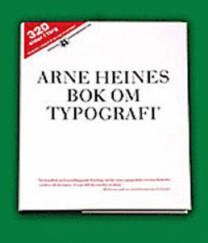 Arne Heines bok om typografi | 1:a upplagan