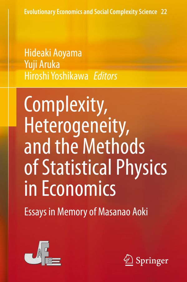 Complexity, Heterogeneity, and the Methods of Statistical Physics in Economics | 1:a upplagan
