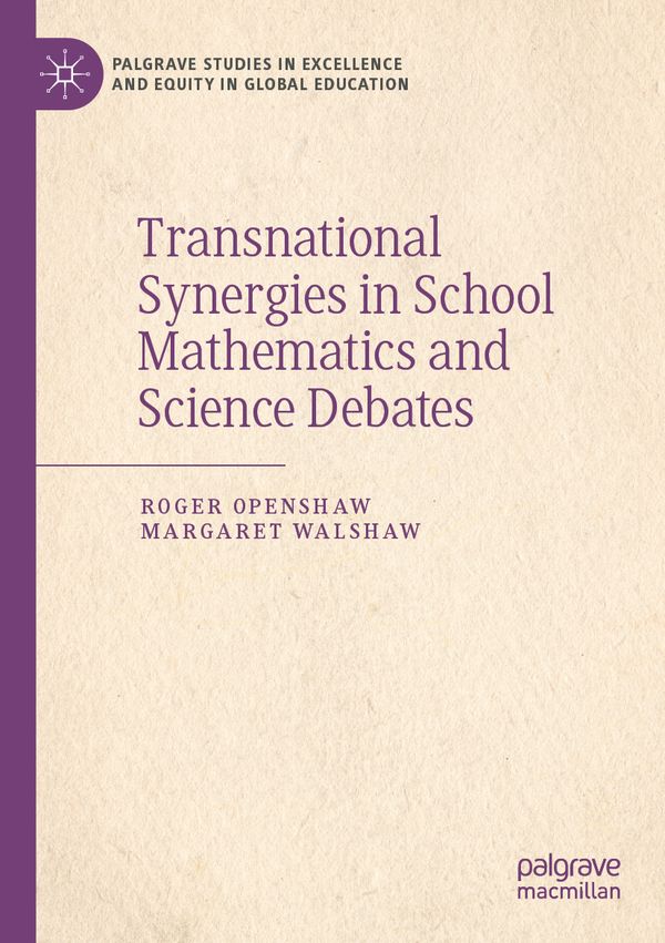 Transnational Synergies in School Mathematics and Science Debates | 1:a upplagan
