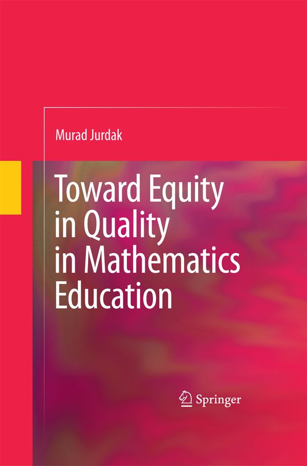 Toward Equity in Quality in Mathematics Education | 1:a upplagan