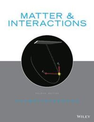 Matter & Interactions