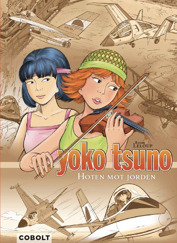Yoko Tsuno 7: Hoten mot Jorden | 1:a upplagan