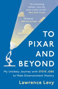 To pixar and beyond - my unlikely journey with steve jobs to make entertain