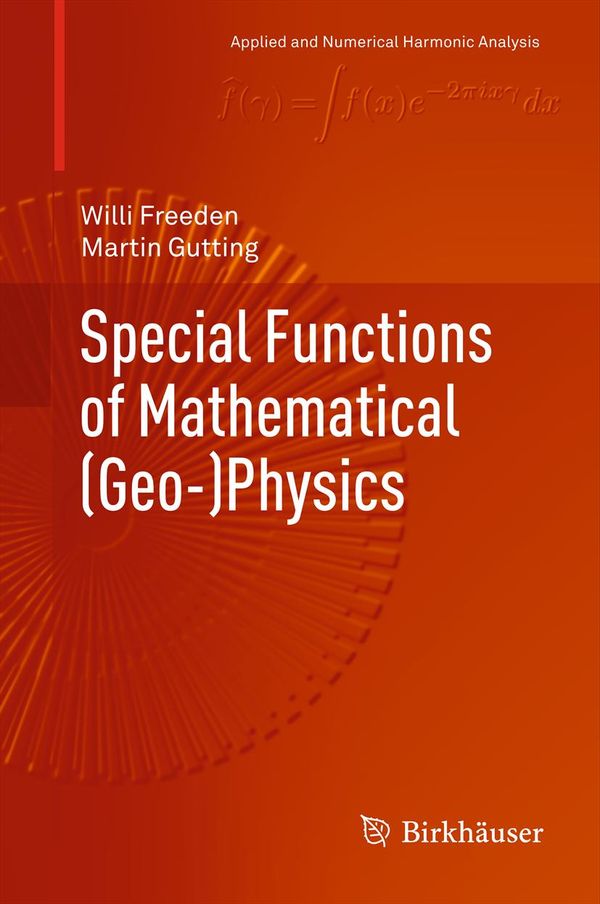 Special Functions of Mathematical (Geo-)Physics | 1:a upplagan