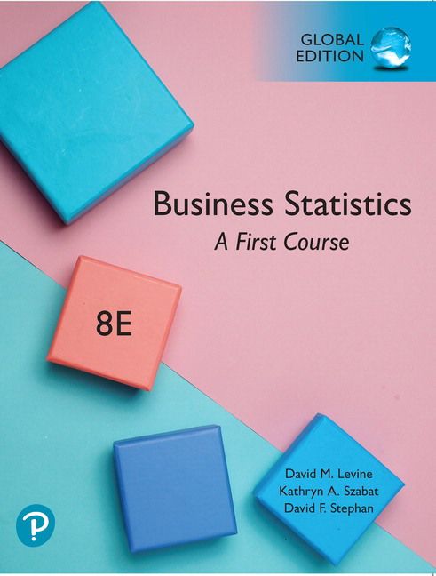 Business Statistics: A First Course, Global Edition | 8:e upplagan