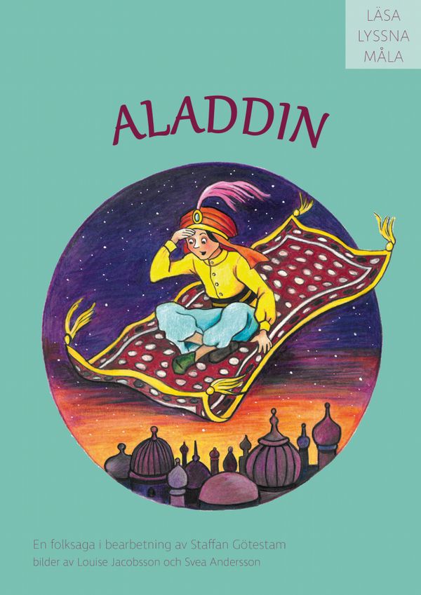 Lyssna/Läsa/Måla : Aladdin | 0:e upplagan